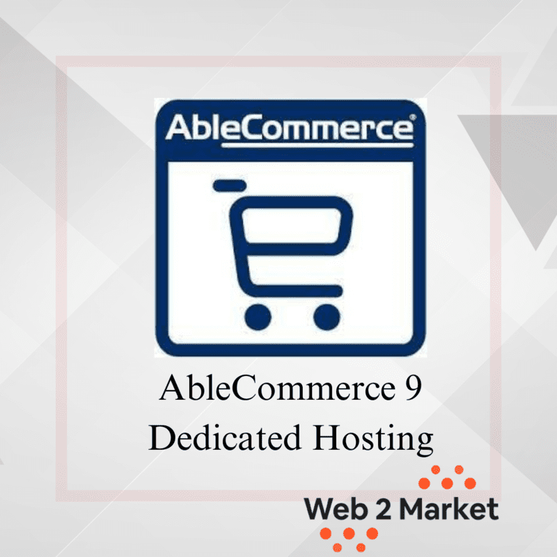AbleCommerce Dedicated Hosting Service AbleCommerce Dedicated Hosting Service